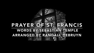 Prayer of St Francis  Make Me A Channel Of Your Peace  Lyrics  R DeBruyn  Catholic Song [upl. by Conrad]