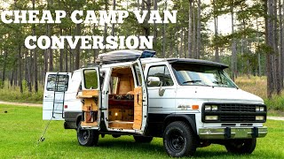 Cheap Camping Van Conversion  CHEVY G20  DIY [upl. by Okwu780]