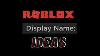 Roblox Display Name Ideas✨ Yes more [upl. by Vladamir]