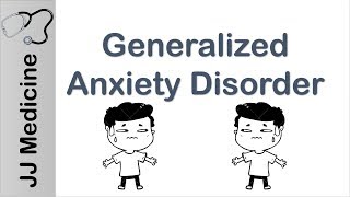 Generalized Anxiety Disorder  Diagnosis and Treatment [upl. by Anuahsat]