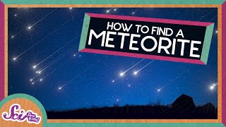 How to Find a Meteorite [upl. by Hogle232]