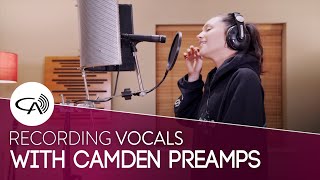 Recording Vocals With Camden Preamps  Cranborne Audio [upl. by Claribel]