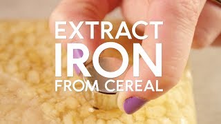 How to extract iron from cereal [upl. by Laoj]