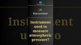 Which instrument is used to measure atmospheric pressure [upl. by Noitsirhc534]