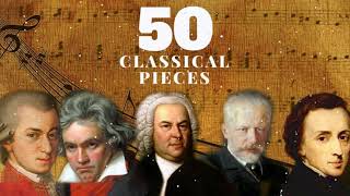 50 Plus BELLES MUSIQUES CLASSIQUES 2h de Mozart Bach Beethoven Chopin Schubert [upl. by Joly]