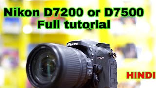 Nikon D7200 Full Tutorial HINDI [upl. by Elset]