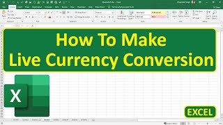 How To Make Live Currency Conversion In Excel [upl. by Lonny]