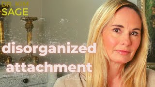 DISORGANIZED ATTACHMENT STYLE [upl. by Missi]