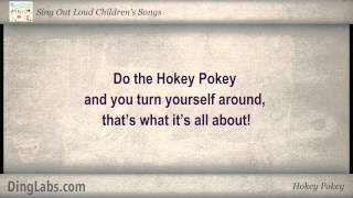 Hokey Pokey  Sing Out Loud Childrens Songs  with Lyrics [upl. by Adniled]