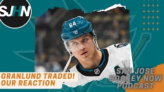 Sharks Trade Granlund Right or Wrong Move [upl. by Alimak]