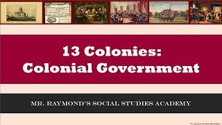 13 Colonies Colonial Governments amp English Influence [upl. by Anirak]