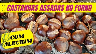 Como Assar Castanhas no Forno  RECEITA FÁCIL [upl. by Todhunter]