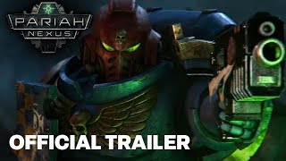 Warhammer 40000 Pariah Nexus Animated Trailer [upl. by Macmillan624]