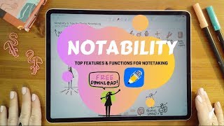 Notability  Top Features amp Functions for Notetaking [upl. by Rains294]