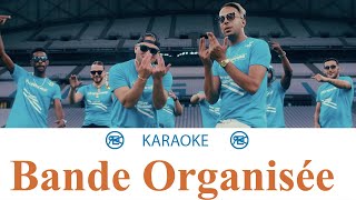 Bande Organisée  Karaoké instrumental Sch Kofs Jul Naps Soso maness Elams Solda Houari [upl. by Carothers]