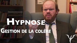 Hypnose pour gérer sa colère [upl. by Nichols]