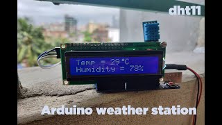 Arduino Weather Station  dht11 Temperature amp Humidity sensor [upl. by Nwahc]