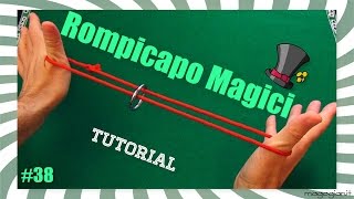 Rompicapo Magici Tutorial 38  Anello nella corda [upl. by Annahvas584]