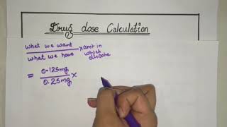 Adult Drug Dose Calculation  Made Easy  Part 1 [upl. by Ecinej595]