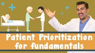 Patient Prioritization for fundamentals Part 1 [upl. by Airam]