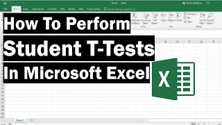 How To Perform TTests In Microsoft Excel [upl. by Atnuahsal]