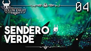 Sendero Verde  Hollow Knight Guia Paso a Paso 112 Español  Ep 04 [upl. by Kerk96]