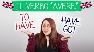 Corso di Inglese Verbo AVERE in Inglese to have o have got [upl. by Mord]