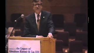 Chuck Colson at the Legacy of Abraham Kuyper amp Leo XIII Conference [upl. by Esimorp]