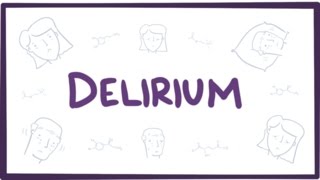 Delirium  causes symptoms diagnosis treatment amp pathology [upl. by Ress131]