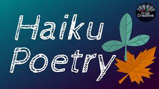 Haiku Poetry [upl. by Abelard]