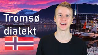 The Tromsø dialect [upl. by Lavelle162]