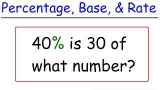 Percentage Base and Rate Problems [upl. by Marilin]