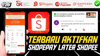 cara mengaktifkan spaylater shopee yang dinonaktifkan [upl. by Courtund]