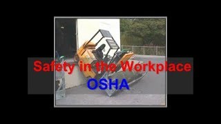 Workplace Safety  OSHA  Safety at Work [upl. by Aida]