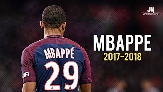 Kylian Mbappé  Dribbling Skills amp Goals 20172018 [upl. by Chancelor494]