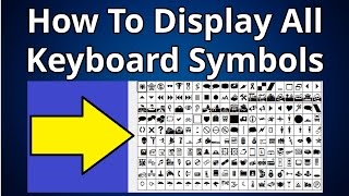 How To Display All Keyboard Symbols [upl. by Pirri]