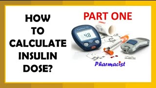 Introduction to Insulin Dose CalculationInsulin Series Part 1 [upl. by Eon]