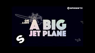 Alok amp Mathieu Koss  Big Jet Plane Official Lyric Video [upl. by Llerad]