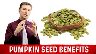 Nutritional Benefits of Pumpkin Seeds – Dr Berg [upl. by Fulvi]