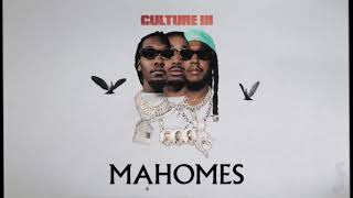 Migos  Mahomes Official Audio [upl. by Spaulding660]