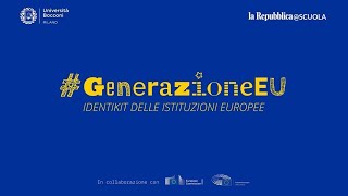 Identikit delle istituzioni europee  Generazione EU [upl. by Buehrer]