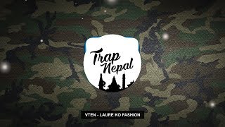 Vten  Laure Ko Fashion  Lyrics Video [upl. by Cross]