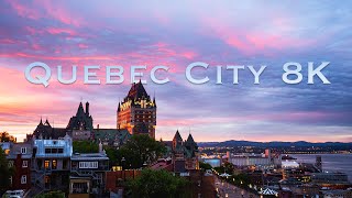 Quebec City  Real 8K [upl. by Flannery]