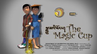 The Magic Cup A Bhutanese Folktale [upl. by Ayanet]