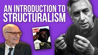 Structuralism and Semiotics WTF Saussure LéviStrauss Barthes and Structuralism Explained [upl. by Solana]