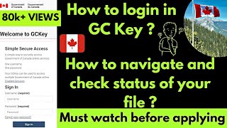 How to login in your gc key How to check status of your Canada visa file  gc key login [upl. by Ashford]