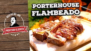 Porterhouse Entrecot flambeado  Recetas del Sur [upl. by Yehtomit]