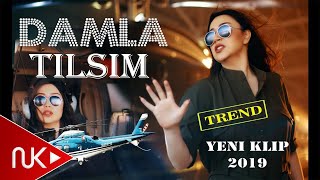 Damla  Tilsim Yeni Klip 2019 [upl. by Er]