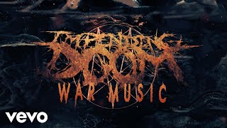 Impending Doom  War Music Official Audio [upl. by Ellemac]