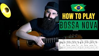 How to play BOSSA NOVA Guitar  The Basics [upl. by Nalac846]